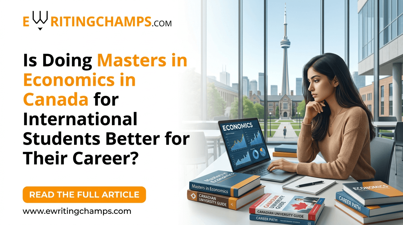 Is Doing Masters in Economics in Canada for International Students Better For Their Career?